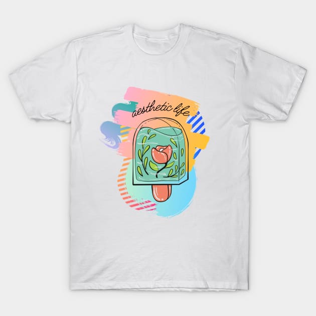 Aesthetic Life T-Shirt by Nixart